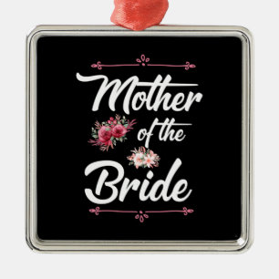 Wedding Gifts   Mother Of The Bride Ornament Aus Metall