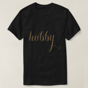 Wedding Gold Foil Typografie HUBBY T-Shirt