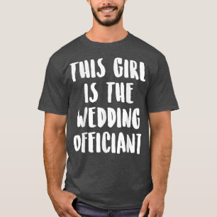 Wedding Officiant This Internet Ordained Minister T-Shirt