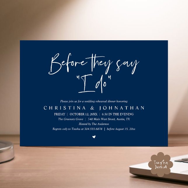 Wedding Rehearsal Dinner, Before They Say "I Do" Einladung (Wedding Rehearsal Dinner, Before They Say "I Do" Invitation Card in Navy Blue)
