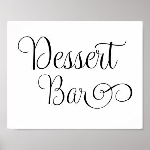 Wedding Sign - Desert Bar Sign Poster