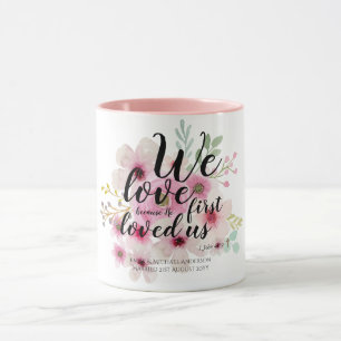 WEDDING - Wir Liebe, weil er uns zuerst geliebt ha Tasse
