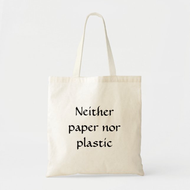 Weder Papier noch Plastik Tragetasche (Vorne)