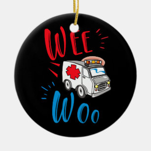 WEE WOO AMR. EMT AMR. Paramedic Ambulance Keramik Ornament