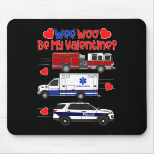 Wee Woo Sei Mein Valentins-Feuerwehrauto Krankenwa Mousepad