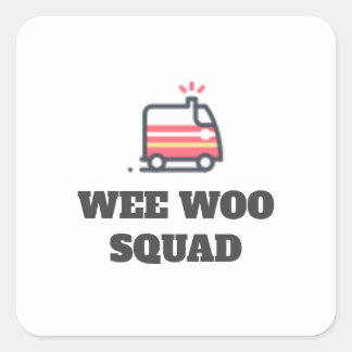 Wee Woo Squad, 911 Ambulanz Quadratischer Aufkleber