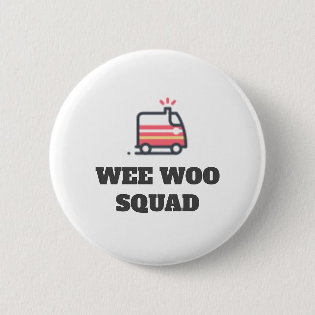 Wee Woo Squad, Ambulanz Button (Vorderseite)