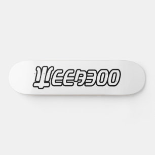 WEEABOO SKATEBOARD