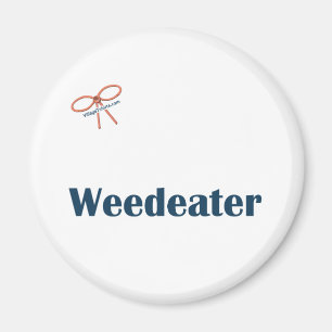 Weedeater Erinnerungen Magnet