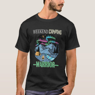 Weekend Camping Warrior Camper RV T-Shirt