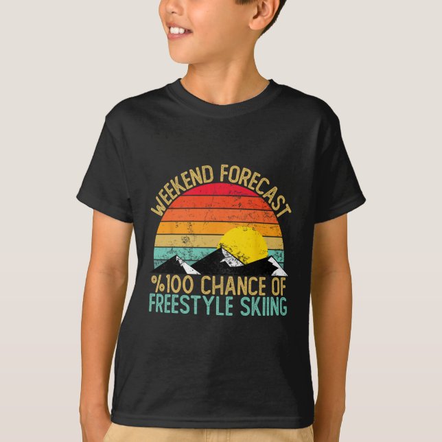Weekend Forecast Freestyle Skiing Shirts Funny Ret (Vorderseite)