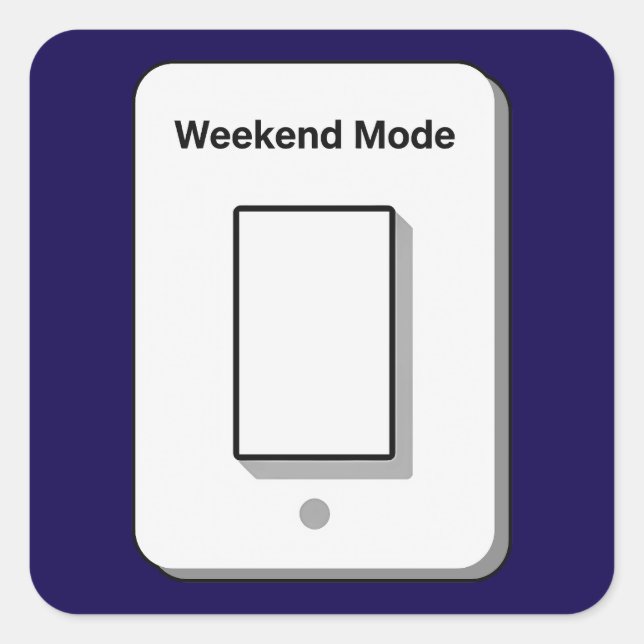 Weekend Mode Toggle Minimal UI Design  Quadratischer Aufkleber (Vorderseite)