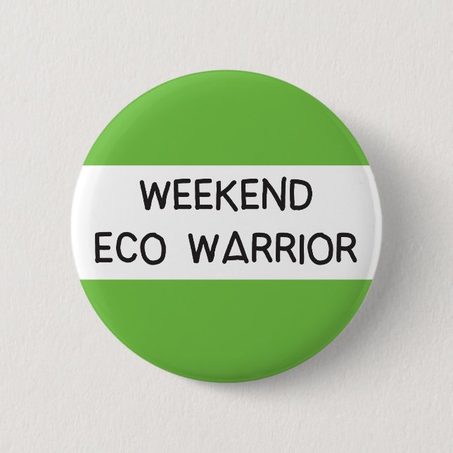 Weekend Öko Krieger Klimaschutz-Abzeichen Button (Vorderseite)