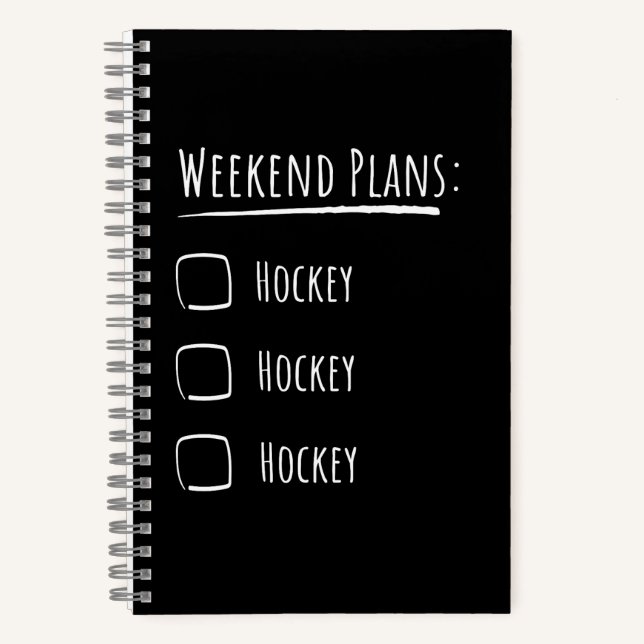 Weekend Plans Hockey Notizbuch (Vorderseite)