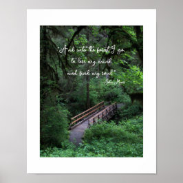 Weg in den Wald John Muir Zitat Poster