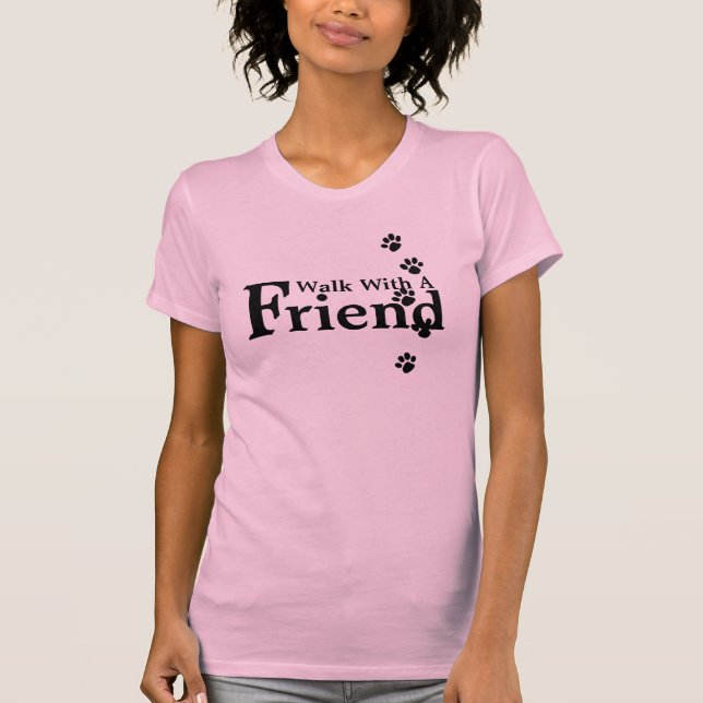 Weg mit einem Freund-Rosa-T-Shirt T-Shirt (Vorderseite)