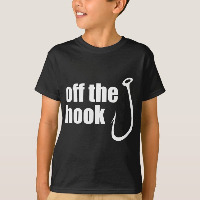Weg vom Haken T-Shirt (Vorderseite)