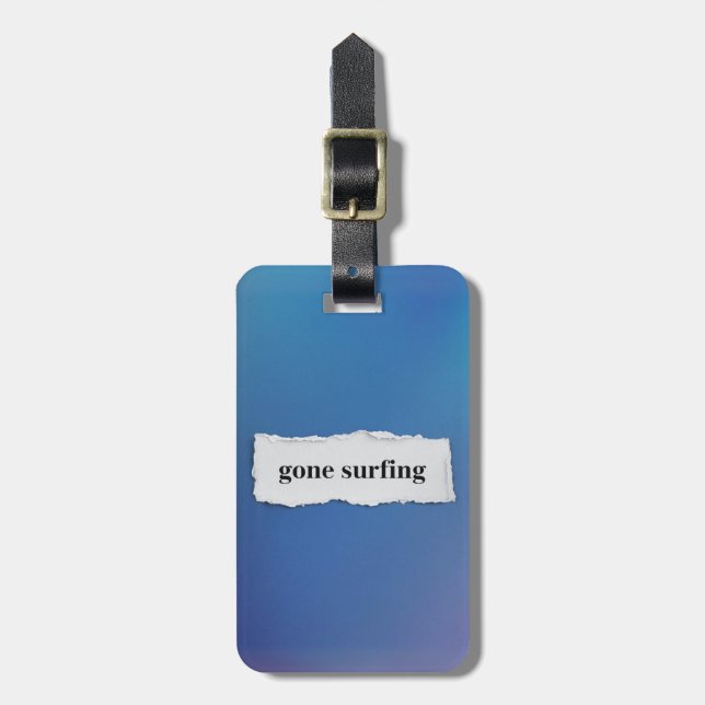 weg vom Surfen, ins Blau Gepäckanhänger (Vorderseite vertikal)