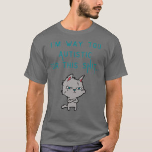 Weg zu Autistik T-Shirt