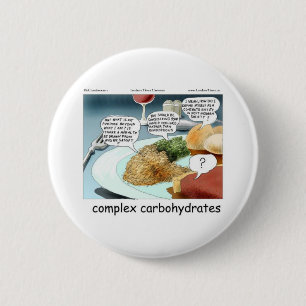Weg zu komplexen Kohlenhydraten Funny Gifts & T-Sh Button