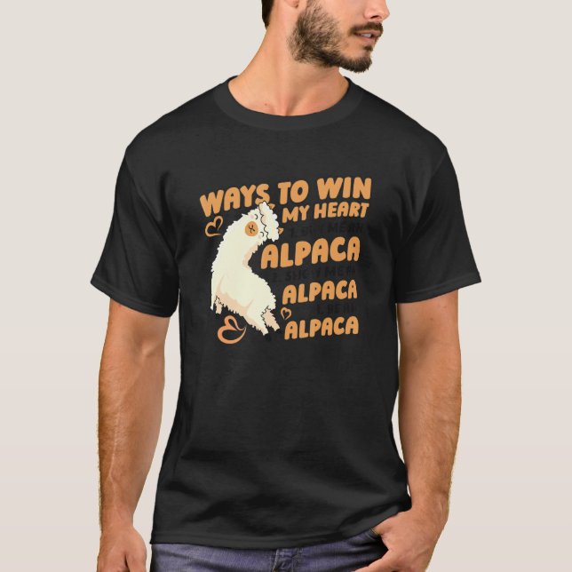 Wege, mein Herz zu gewinnen Lama Pako Alpaca Rasse T-Shirt (Vorderseite)