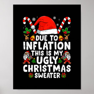 wegen der Inflation ist das mein hässlicher Pullov Poster