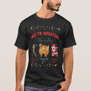 wegen der Inflation ist dies mein Halloween-Kostüm T-Shirt