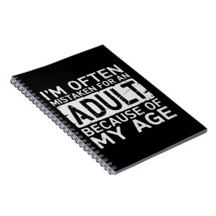 Wegen meines Alters werde ich oft für einen Erwach Notizblock