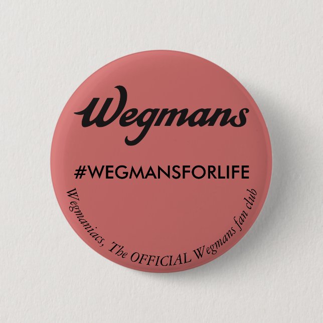 Wegmans Fanclub-Button Button (Vorderseite)