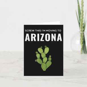 Wegziehen Zur Hölle, ich ziehe nach Arizona State Karte