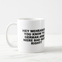 Wehraboo-Tasse Kaffeetasse