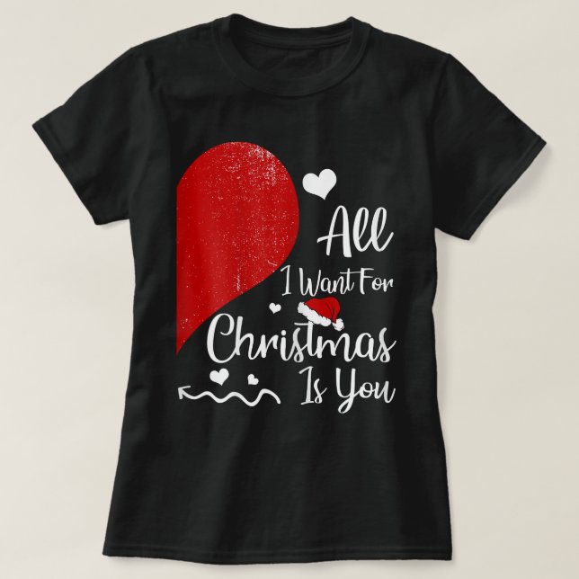 Weibchen Alles, was ich zu Weihnachten Gewollt hab T-Shirt (Design vorne)