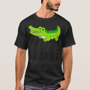 Weibchen Alligator ist immer selbst, es sei denn,  T-Shirt