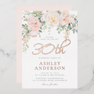 Weibchen Blush 30. Geburtstag Party Rose Gold Folieneinladung