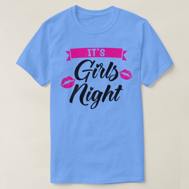 Weibchen, es sind Mädchen Nachtfrauen Party Braut  T-Shirt (Design vorne)