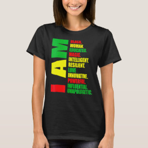 Weibchen Ich bin schwarze Frau ausgebildet Melanin T-Shirt