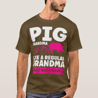 Weibchen Schweinegrippe wie normale Oma Schweine57 T-Shirt