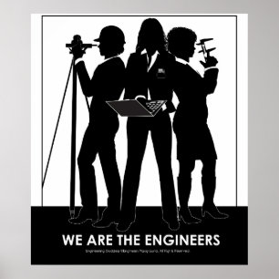 (Weiblich) Wir sind das Ingenieurposter Poster