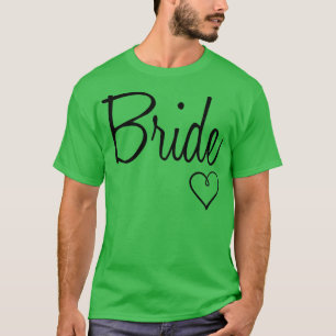 Weibliche Braut Herz Hochzeit Bachelorette Teil T-Shirt