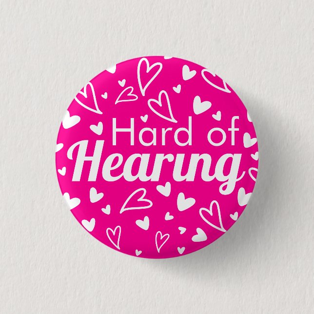  Weibliche Herzen Hot Pink Weiß Schwerhörig Button (Vorderseite)