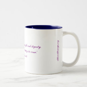 "Weibliche Stärke & Würde" Kaffee/Tee Tasse