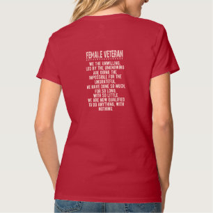 Weibliche Veteran Frauen Unwillige Frauen T - Shir T-Shirt