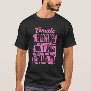 Weibliche Web-Entwickler bekommen es zum ersten Ma T-Shirt