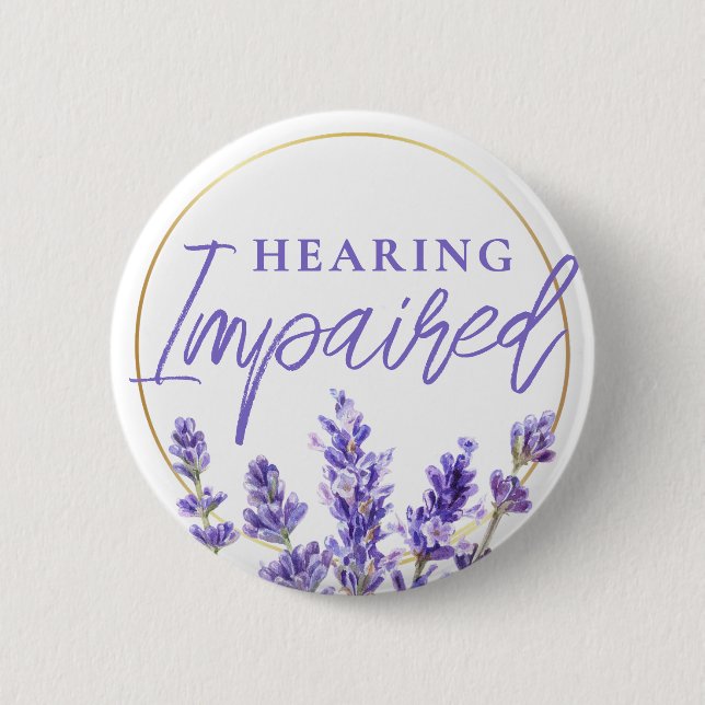 Weibliches Lila Lavendel Blumenmuster Schwerhörigk Button (Vorderseite)