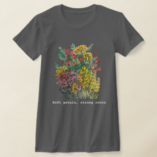 Weiche Blütenblätter, starke Wurzeln, Aquarell-Blu T-Shirt