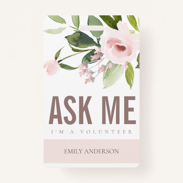 WEICHER BLUSH PINK ROSE FLORAL FRAG MIR VOLUNTEM AUSWEIS (Vorderseite)