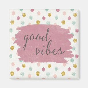 Weicher Dekoiv   guter Vibes Magnet