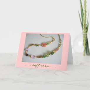 Weichheit...Beaded Necklace Grußkarte Karte