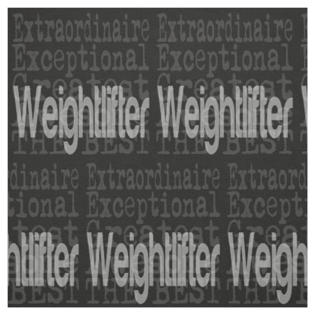 Weightlifter Extraordinator Stoff (Muster)
