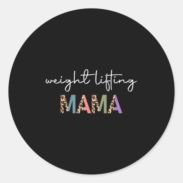 Weightlifting Mama Women Gift - Funny Weightlifter Runder Aufkleber (Vorderseite)